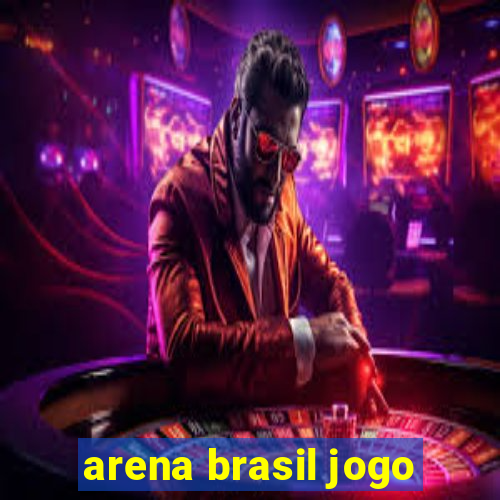 arena brasil jogo